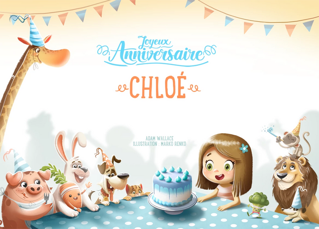 Joyeux anniversaire, Chloé