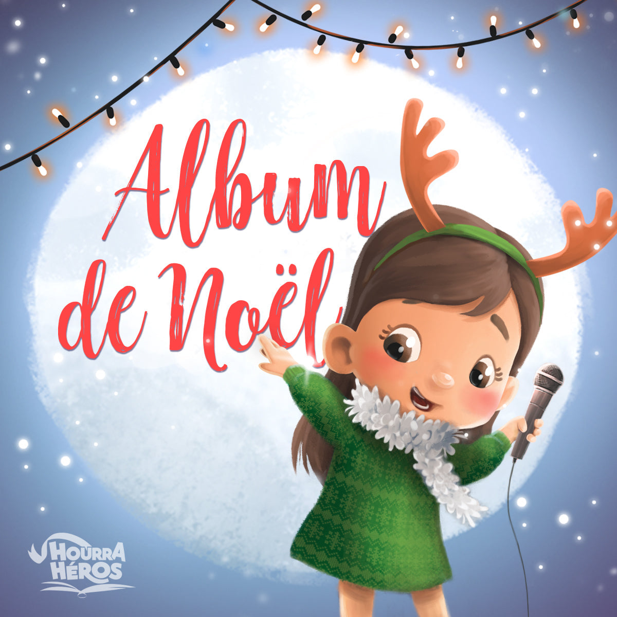Album de Noël Hourra Héros !