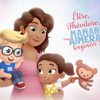 Élise, Théodore, Maman vous aimera toujours
