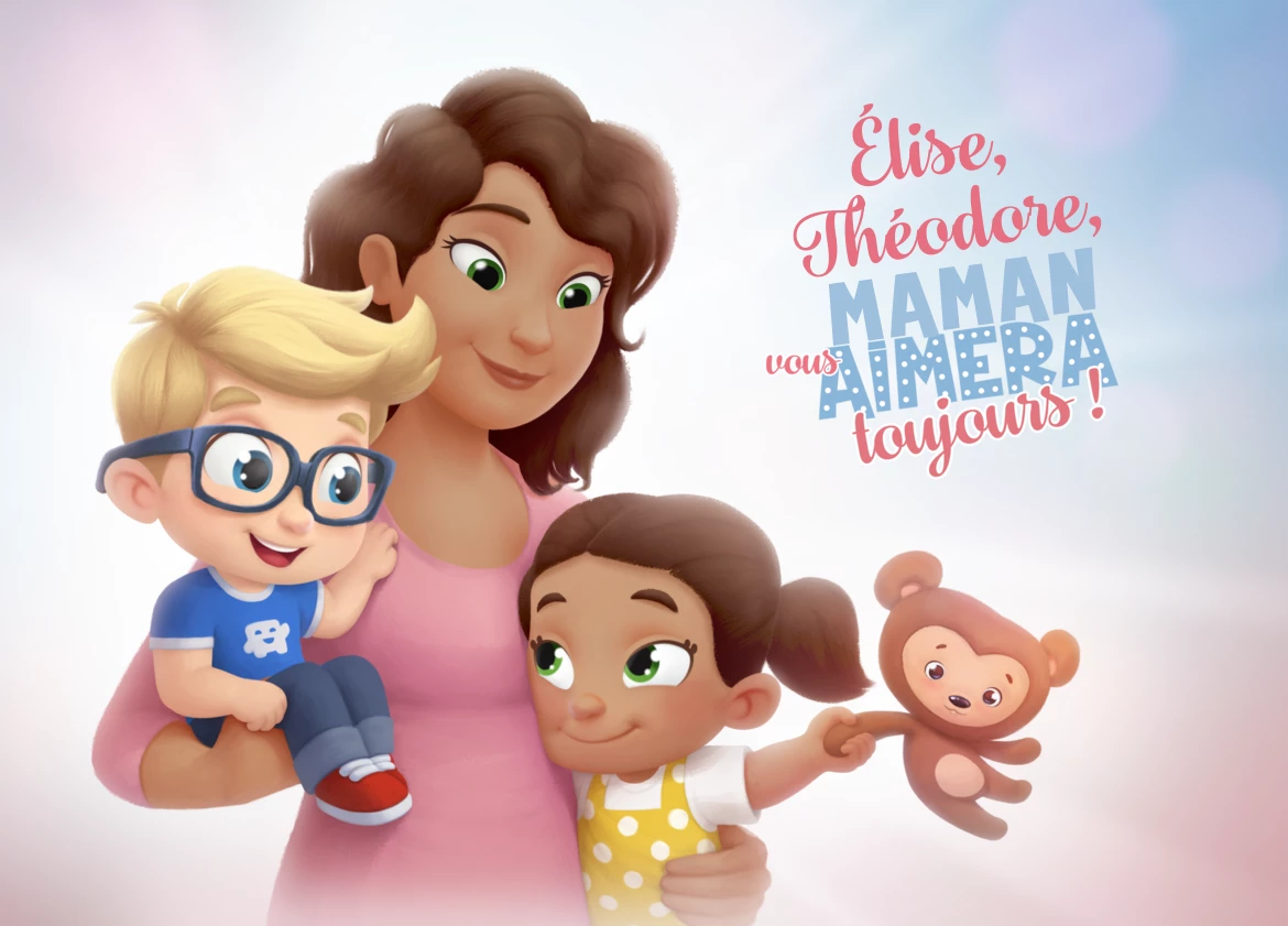 Élise, Théodore, Maman vous aimera toujours