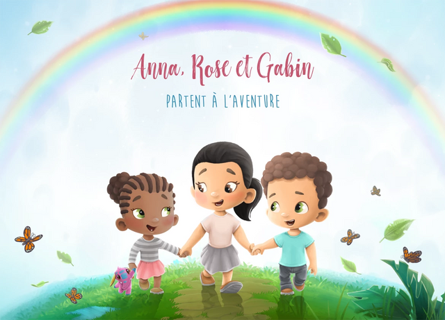 Anna, Rose et Gabin partent à l'aventure