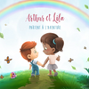 Arthur et Lila partent à l'aventure