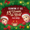 Églantine et ses 15 vœux de Noël pour Maman