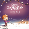 Joyeux Noël, Louise