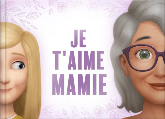 Je t'aime, Mamie